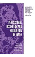 Peroxisomal Disorders and Regulation of Genes