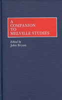 Companion to Melville Studies