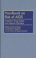 Handbook on Risk of AIDS