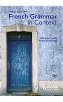 French Grammar in Context