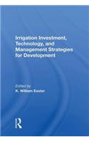 Irrigation Investment, Technology, and Management Strategies for Development