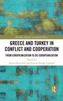 Greece and Turkey in Conflict and Cooperation