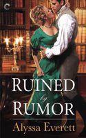 Ruined by Rumor