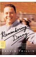 Remembering Denny