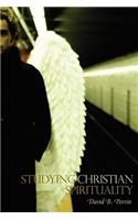 Studying Christian Spirituality