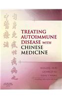 Treating Autoimmune Disease with Chinese Medicine