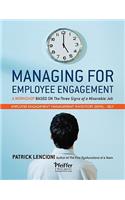 Managing for Employee Engagement: Self Assessment: Self Assessment