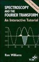 Spectroscopy and the Fourier Transform