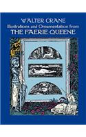 Illustrations and Ornamentation from the Faerie Queene