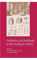 Problems and Methods in the Study of Politics