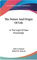 Nature And Origin Of Life
