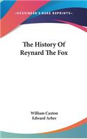 The History Of Reynard The Fox: (English)