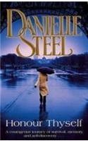 Honour Thyself. Danielle Steel