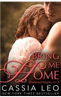 Bring Me Home (Shattered Hearts 3)