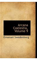Arcana Coelestia, Volume 9