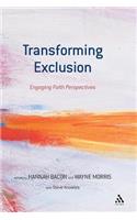 Transforming Exclusion