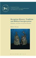 Reception History, Tradition and Biblical Interpretation