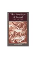 The Partitions of Poland 1772, 1793, 1795
