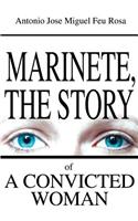 Marinete, the Story of a Convicted Woman