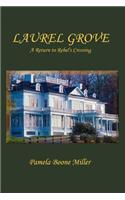 Laurel Grove