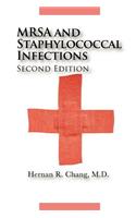 MRSA and Staphylococcal Infections, Second Edition