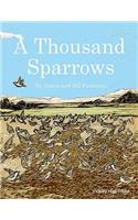 Thousand Sparrows