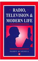 Radio, Television and Modern Life