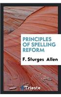Principles of Spelling Reform