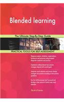 Blended learning The Ultimate Step-By-Step Guide