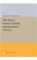 The Three Genres and the Interpretation of Lyric