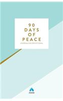 90 Days of Peace: Find Wellness Through Biblical Meditation