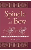 Spindle and Bow