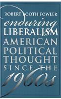 Enduring Liberalism