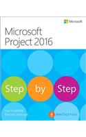 Microsoft Project 2016 Step by Step