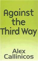 Against the Third Way