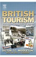British Tourism: The Remarkable Story of Growth