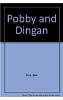 Pobby And Dingan