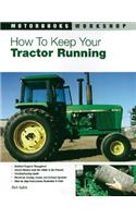 How to Keep Your Tractor Running