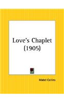 Love's Chaplet (1905)