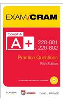 Comptia A+ 220-801 and 220-802 Practice Questions Exam Cram