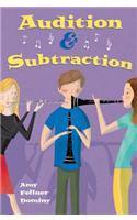 Audition & Subtraction