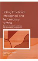 Linking Emotional Intelligence and Performance at Work