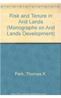Risk and Tenure in Arid Lands