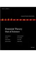 Feminist Theory Out of Science