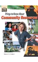 Life Skills Literacy: Things to Know about Community Resources