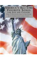 America's All-Time Favorite Songs for God and Country