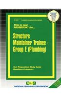 Structure Maintainer Trainee, Group E (Plumbing)