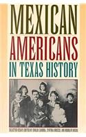 Mexican Americans in Texas History, Selected Essays