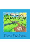 True Story of the Three Billy Goats Gruff