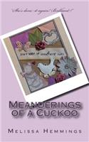 Meanderings of a Cuckoo